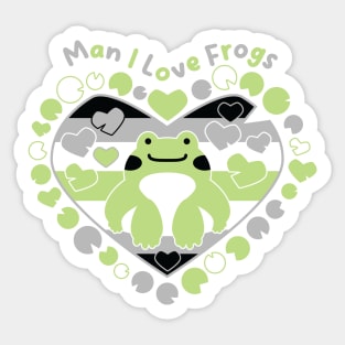 Man I Love Frogs [agender] Sticker